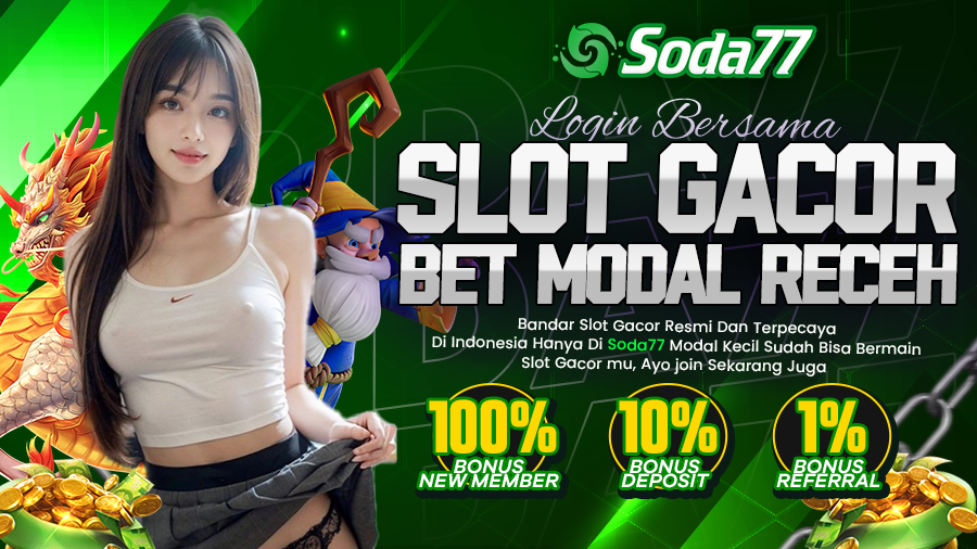 SODA77 | Situs Slot Gacor Online Terpecaya & Slot77 Terbaru Hari Ini